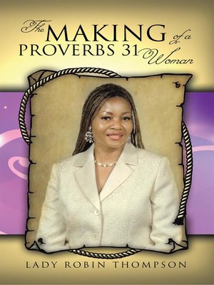 cover image of The Making Of A Proverbs 31 Woman